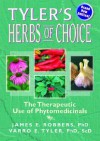 Tyler's Herbs Of Choice: The Therapeutic Use Of Phytomedicinals - James E. Robbers, James Robbers