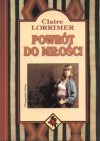 Powrót do miłości - Claire Lorrimer