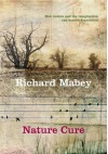 Nature Cure - Richard Mabey