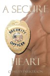 A Secure Heart - Charity Parkerson