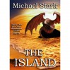 The Island: Part Two - Michael Stark