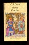 Prince Caspian - C.S. Lewis