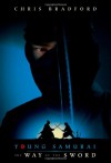 Young Samurai: The Way of the Sword  - Chris Bradford