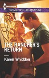 The Rancher's Return (Harlequin Romantic Suspense) - Karen Whiddon
