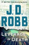 Leverage in Death - J.D. Robb