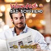 Wanted - Bad Boyfriend - TA Moore, Michael Mola