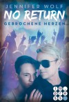 No Return 3: Gebrochene Herzen - Jennifer Wolf