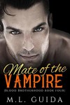 Mate of the Vampire - M.L. Guida