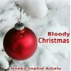 Bloody Christmas - Nneka Sophie Amalu