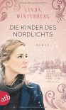 Die Kinder des Nordlichts - Linda Winterberg