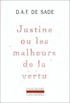 Justine, ou, Les malheurs de la vertu - Marquis de Sade