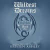 Wildest Dreams - Audible Studios, Kristen Ashley, Tillie Hooper