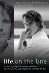 Life, on the Line: A Chef's Story of Chasing Greatness, Facing Death, and Redefining the Way We Eat - Grant Achatz;Nick Kokonas