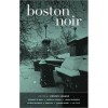Boston Noir - Dennis Lehane