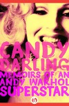 Candy Darling: Memoirs of an Andy Warhol Superstar - James Rasin, Candy Darling
