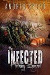 The Infected Holiday Special - Andrea Speed