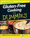 Gluten-Free Cooking For Dummies - Danna Korn, Connie Sarros