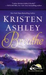 Breathe  - Kristen Ashley