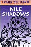 Nile Shadows - Edward Whittemore