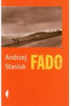 Fado - Stasiuk Andrzej