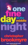 One Fine Day in the Middle of the Night - Christopher Brookmyre