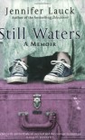 Still Waters - Jennifer Lauck