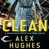 Clean - Alex  Hughes, Daniel May