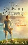 The Gullwing Odyssey (Gullwing, #1) - Antonio Simon,  Jr.