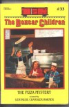 the boxcar children: the pizza mystery - gertrude chandler warner