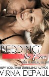 Bedding The Boss (Bedding the Bachelors Book 8) - Virna DePaul