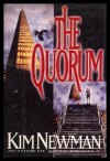 The Quorum - Kim Newman