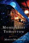 Montpelier Tomorrow - Marylee MacDonald