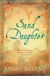 Sand Daughter - Sarah Bryant