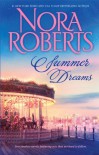 Summer Dreams: Dual Image\Untamed - Nora Roberts