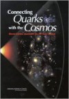 Connecting Quarks with the Cosmos: Eleven Science Questions for the New Century - National Research Council