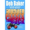 Murder Passes the Buck (Gertie Johnson, #1) - Deb Baker