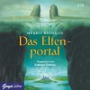 Das Elfenportal - Elfenportal-Saga Folge 1 - Herbie Brennan