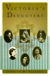 Victoria's Daughters - Jerrold M. Packard
