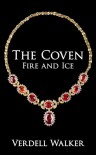 The Coven: Fire and Ice - Verdell Walker