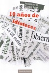 10 años de idioteces - Carme Font