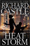 Heat Storm (Nikki Heat) - Richard Castle