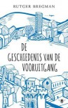 De geschiedenis van de vooruitgang - Rutger Bregman