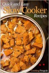 Quick and Easy Slow Cooker Recipes - Cooking Penguin