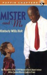 Mister and Me - Kimberly Willis Holt, Leonard Jenkins