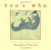 zoo's who - Douglas Florian