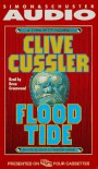 Flood Tide (Dirk Pitt, #14) - Bruce Greenwood, Clive Cussler