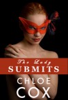 The Lady Submits (BDSM Bacchanal) - Chloe Cox