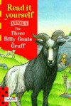 Three Billy Goats Gruff (Read It Yourself Level 1) - 