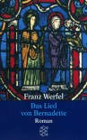 Das Lied von Bernadette - Franz Werfel