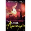 The Usual Apocalypse (The Society #2) - Christine  Price